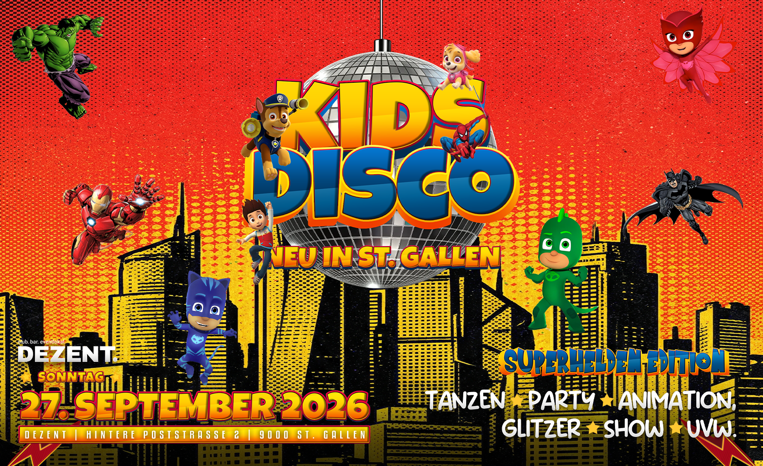 KIDS DISCO - SUPERHELDEN EDITION @DEZENT. ST.GALLEN