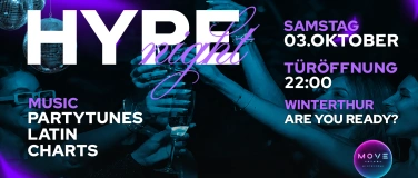 Event-Image for 'HYPE NIGHT - MOVE CLUB, WINTERTHUR (+16 / &Uuml;16)'