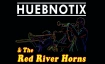 HUEBNOTIX & The Red River Horns - The Xmas Concerts