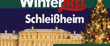 Event-Image for 'WinterLust Schl&ouml;sser Schlei&szlig;heim - Donnerstag'