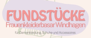Event-Image for 'Fundst&uuml;cke - Frauenkleiderbasar Windhagen'