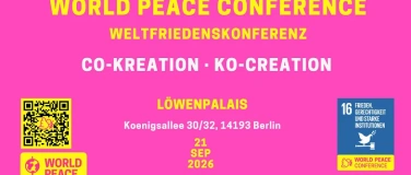 Event-Image for 'World Peace Conference 2026 / Weltfriedenskonferenz Berlin'