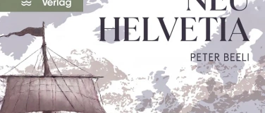 Event-Image for 'Vernissage: Peter Beeli &ndash;&nbsp;Neu-Helvetia'