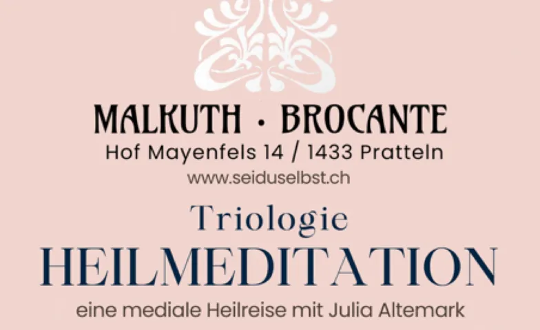 Event-Image for 'Heilmeditation - Triologie mit Julia Altemark'