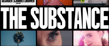 Event-Image for '"The Substance" - Kostenlose Filmvorf&uuml;hrung und Expertentalk'