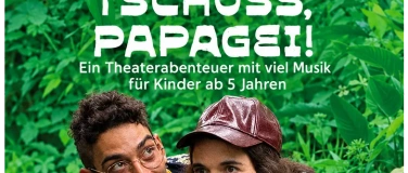 Event-Image for 'TSCH&Uuml;SS, PAPAGEI!'