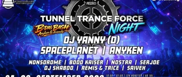 Event-Image for 'Tunnel Trance Force Night meets Anyken B-Day Bash'