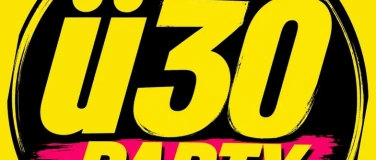 Event-Image for 'Deine &Uuml;30 Party'