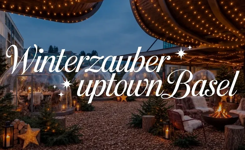 Event-Image for 'Winterzauber uptownBasel &ndash; Igludorf in Arlesheim'