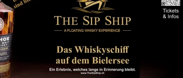 Event-Image for 'The Sip Ship - Das Whisky Erlebnis auf dem Bielersee'