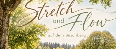 Event-Image for 'Stretch and Flow auf dem Buschberg Kappelle / AG'