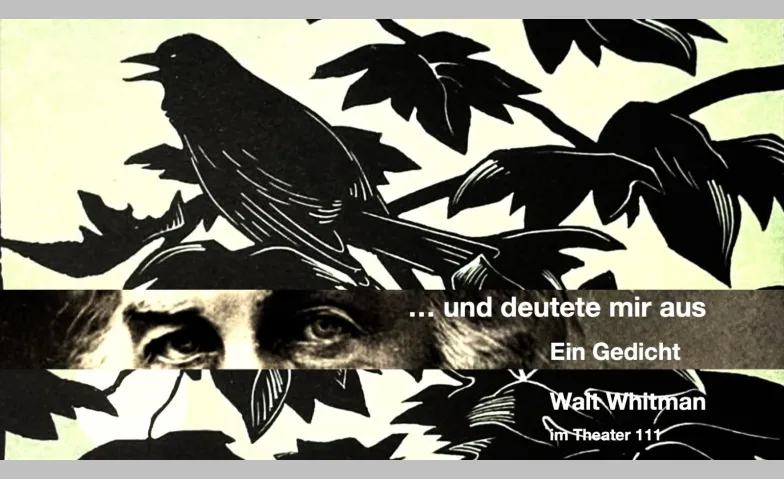 Event-Image for '... und deutete mir aus &ndash; Ein Gedicht, Walt Whitman'