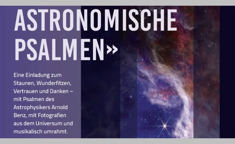 Unfassbar verschwenderisch - Astronomische Psalmen, Art & Exhibitions, Evangelisches Kirchgemeindehaus