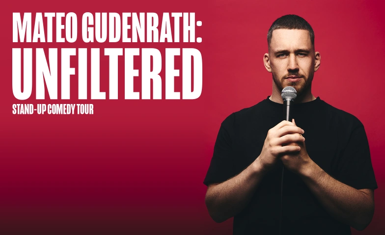 Mateo Gudenrath - Erstes Solo-Programm &laquo;UNFILTERED&raquo; Stuhlfabrik Herisau, Kasernenstrasse 39A, 9100 Herisau Billets