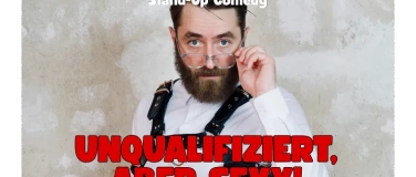 Event-Image for 'Unqualifiziert, aber sexy!'