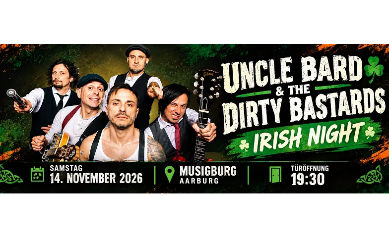 Irish Night mit Uncle Bard & The Dirty Bastards, Concerts / Punk, Musigburg