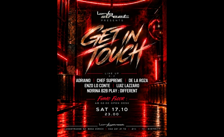 Get In Touch w/ Longstreet Longstreet Bar, Langstrasse 92, 8004 Zurich Billets