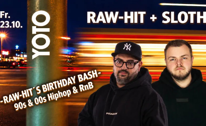 YOTO x RAW-HIT’s BIRTHDAY BASH w/ SLOTH