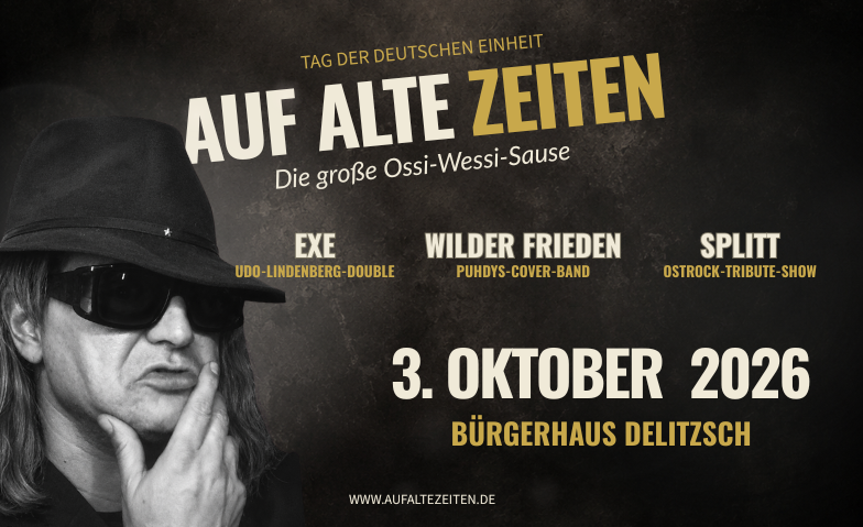 Auf Alte Zeiten - die große Ossi-Wessi-Sause