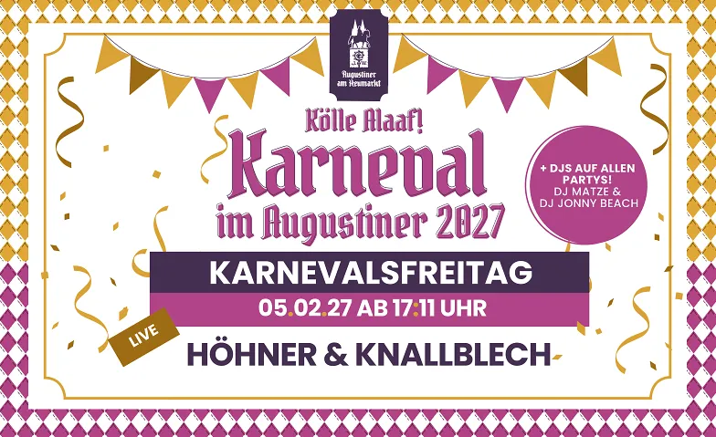 Karnevalsfreitag 2027 im Augustiner am Heumarkt, Partys / Schlager & Volksmusik, Augustiner am Heumarkt