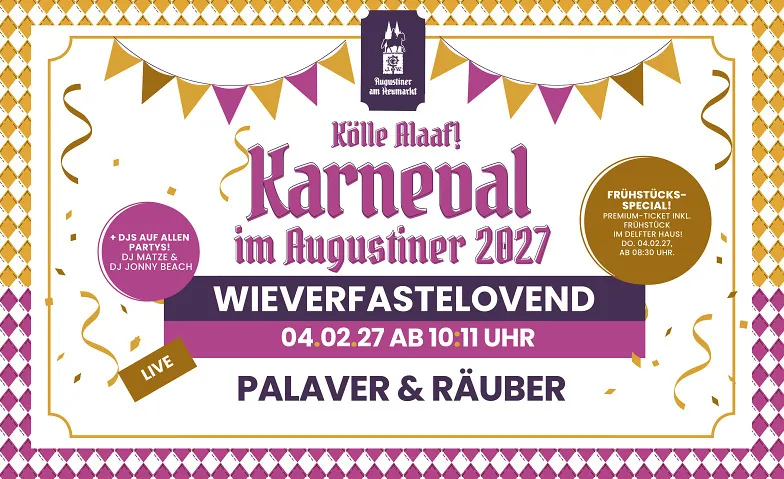 Wieverfastelovend 2027 im Augustiner am Heumarkt, Fasnacht / Fasching / Karneval / Party, Augustiner am Heumarkt
