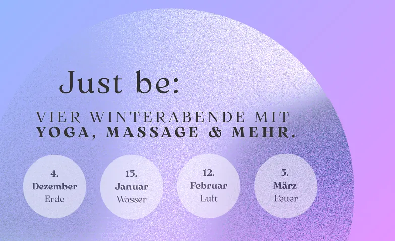 Event-Image for 'Just be - 4 Winterabende zum Entspannen'