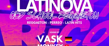 Event-Image for 'Latinova - Old School Reggaeton'