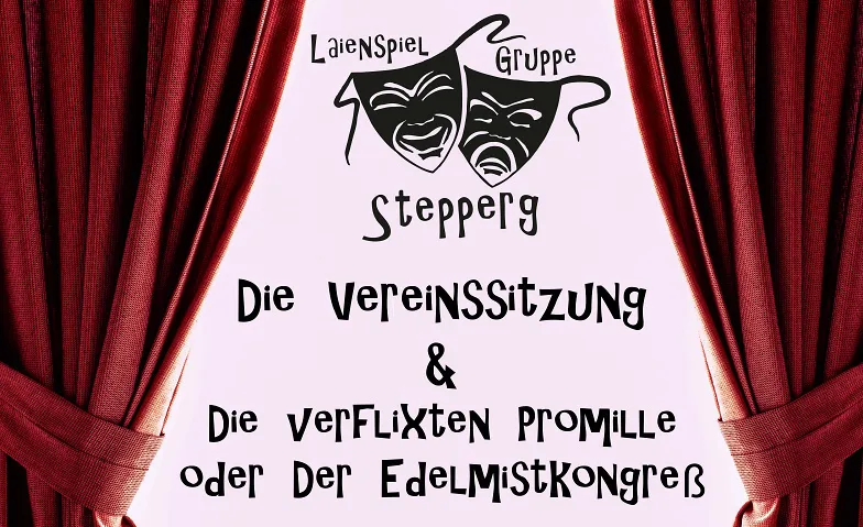 Kleiner Theaterabend 2026, Art & Exhibitions / Culture, Pfarrstadl Stepperg