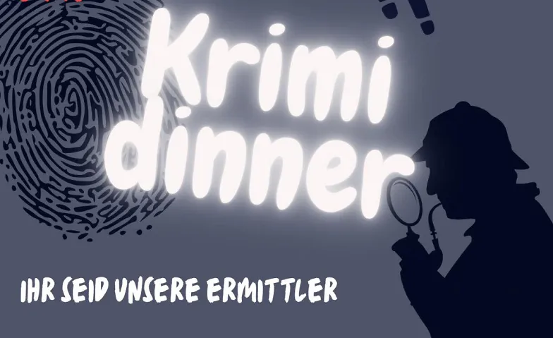 Krimidinner &bdquo;Wer hat den Hausmeister vergiftet?&ldquo; Tickets