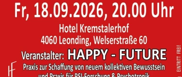 Event-Image for 'HAPPY - FUTURE l&auml;dt ein zum bewusstseinsschaffenden Vortrag!'