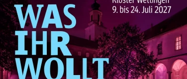 Event-Image for 'Klosterspiele Wettingen 2027 &ndash; &laquo;Was ihr wollt&raquo;'