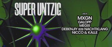 Event-Image for 'SUPER UNTZIG'