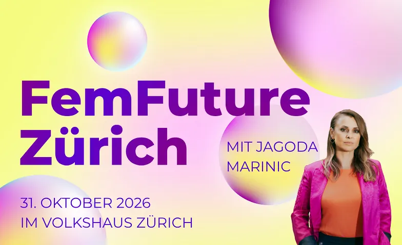FemFuture 2026 von der Frauenzentrale Zürich