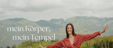 Event-Image for 'mein K&ouml;rper, mein Tempel'