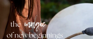Event-Image for 'the magic of new beginnings'