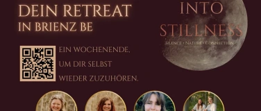 Event-Image for 'Retreat INTO STILLNESS- 3 Tage Stille, Musik, Natur'