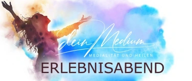 Event-Image for 'Erlebnisabend Medialit&auml;t & Heilen mit kostenlosen Sitzungen'