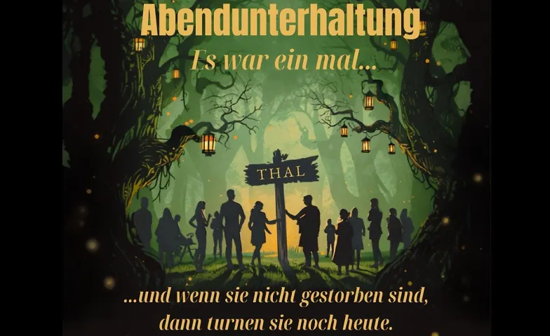 Abendunterhaltung Turnverein Thal - Freitag