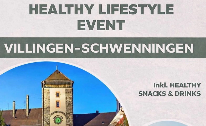 Gesundheits- & Lifestyle Community Event Villingen
