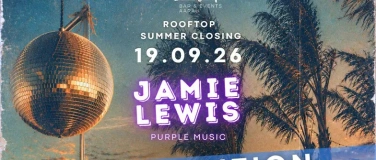 Event-Image for 'Rooftop Summer Closing with Jamie Lewis 19.09.2026'