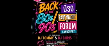 Event-Image for '&Uuml;30 Partynacht- Back to the 80s/90s'