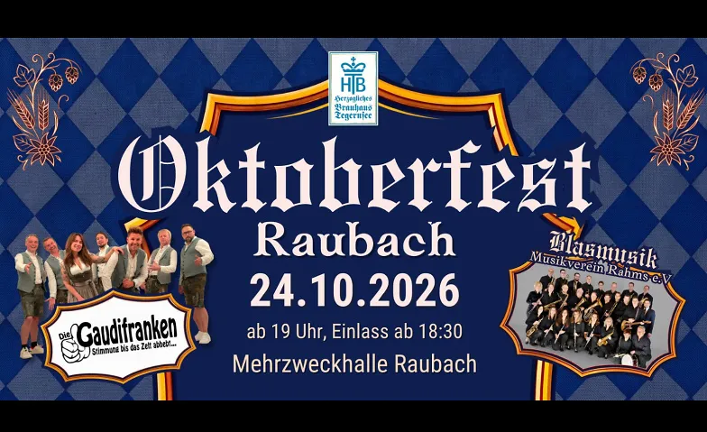 18. Raubacher Oktoberfest, Volksfeste / Sonstige Feste, Mehrzweckhalle Raubach