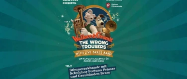 Event-Image for 'Brass&Kids presents Wallace&Gromit'