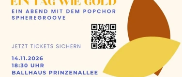 Event-Image for 'Ein Tag wie Gold - Herbstkonzert des Popchors SphereGroove'