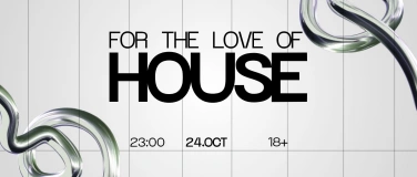 Event-Image for 'Math&auml;us Presents: For the Love of House'