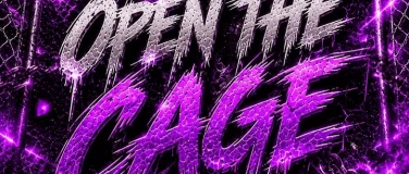 Event-Image for 'OPEN THE CAGE'