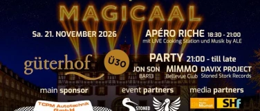 Event-Image for 'MAGICAAL presents: House Music Night im G&uuml;terhof!!!'