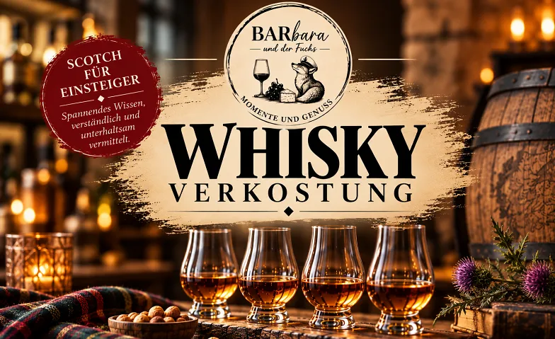 Scotch für Einsteiger, Eating & Drinking / Spirits & Cocktails, BARbara und der Fuchs,