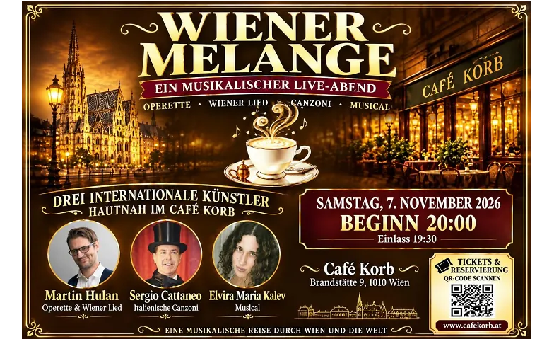 Wiener Melange - Musikalischer Genuss im Café Korb!, Classique & Opéras / Opéras & Opérettes, Café Korb