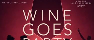 Event-Image for 'WINE GOES PARTY'